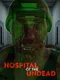 Hospital of the Undead