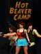 Hot Beaver Camp