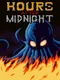 Hours After Midnight