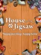 House of Jigsaw: Happy puzzling, Happy home