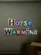 HouseWarming