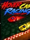 Hover Car Racing