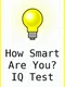 How Smart Are You? IQ Test