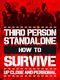 How to Survive: Third Person Standalone