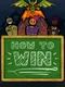 How to Win: Season One