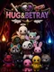 Hug & Betray