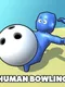 Human Bowling