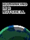 Humankind in a nutshell