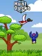 Hunt Ducks