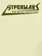 Hyper Wars: The Mega Firestorm