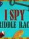 I Spy Riddle Race