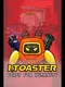 I, Toaster