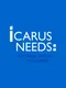 Icarus Needs
