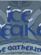 Ice Breaker: The Gathering