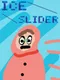 Ice Slider