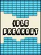 Idle Breakout
