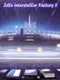 Idle Interstellar Factory 2