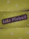 Idle Pinball