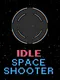 Idle Space Shooter