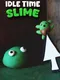 Idle Time Slime