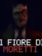 Il Fiore di Moretti
