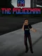 I'm the Policeman