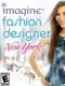 Imagine: Fashion Designer New York