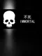 Immortal