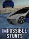 Impossible Stunts