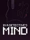 In a Detective's Mind