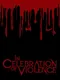 In Celebration of Violence