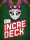 Incredeck
