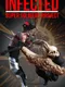 Infected: Super Soldier Project