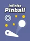 Infinite Pinball