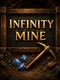 InfinityMine