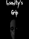 Insanity's Grip