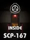 Inside SCP-167