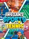 Instant Sports Tennis