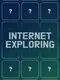 Internet Exploring