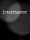 Interrogator