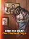 Into the Dead: Our Darkest Days