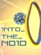 Into The Noid
