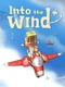 Into the Wind
