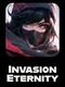 Invasion Eternity