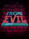 Iron Evil
