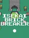 Isekai Brick Breaker