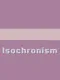 Isochronism