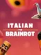 Italian Brainrot TCG