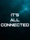 It's All Connected