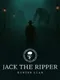 Jack the Ripper: Hunter Clan